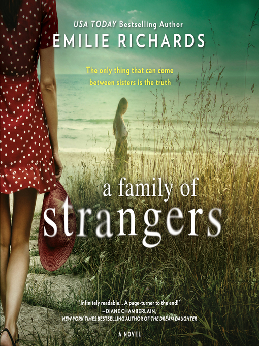 Title details for A Family of Strangers by Emilie Richards - Available